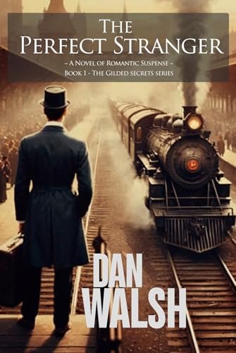 Book cover for "The Perfect Stranger" by Dan Walsh