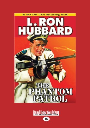 Book cover for "The Phantom Patrol" by L Ron Hubbard
