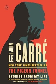 Book cover for "The Pigeon Tunnel" by John le Carré