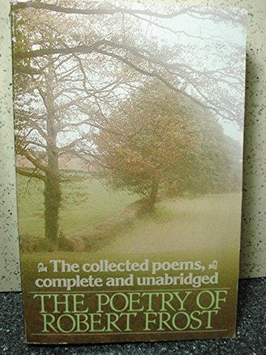 Book cover for "The Poetry of Robert Frost" by Robert Frost