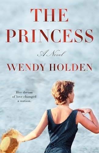 Book cover for "The Princess" by Wendy Holden