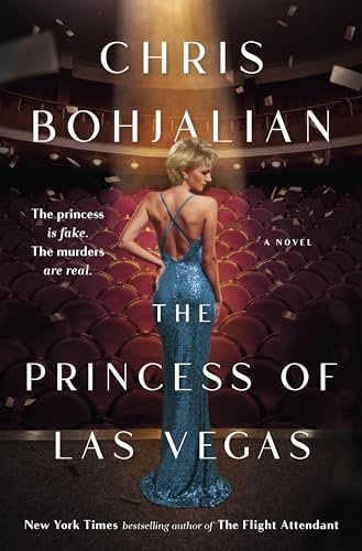 Book cover for "The Princess of Las Vegas" by Chris Bohjalian