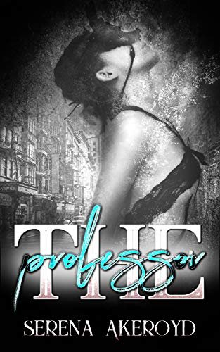 Book cover for "The Professor" by Serena Akeroyd