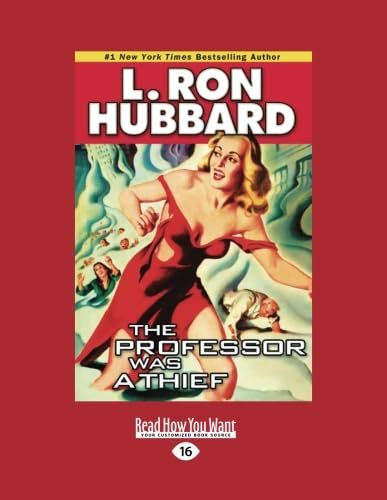Book cover for "The Professor Was a Thief" by L Ron Hubbard
