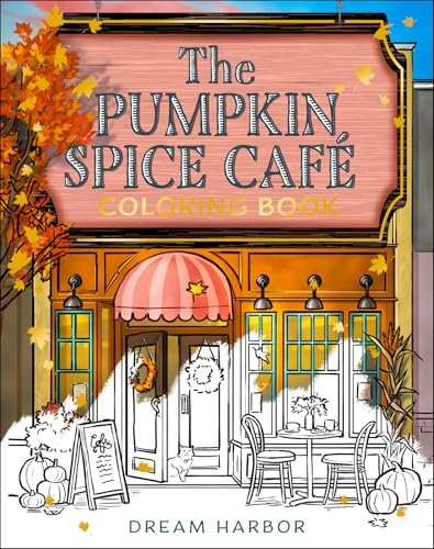 Book cover for "The Pumpkin Spice Café Coloring Book" by Laurie Gilmore