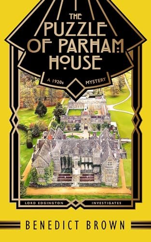 Book cover for "The Puzzle of Parham House" by Benedict Brown
