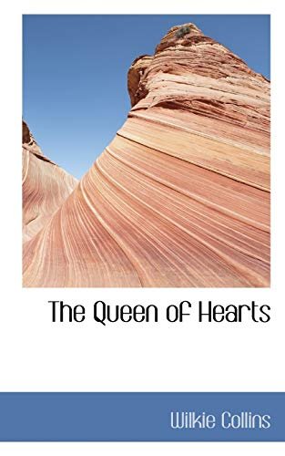 Book cover for "The Queen of Hearts" by Wilkie Collins