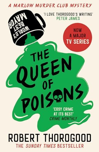 Book cover for "The Queen of Poisons" by Robert Thorogood