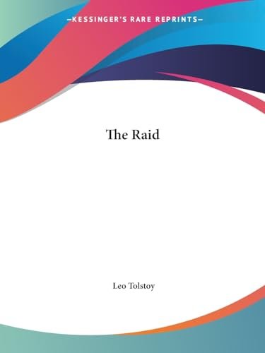 Book cover for "The Raid" by Leo Tolstoy