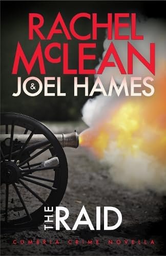 Book cover for "The Raid" by Rachel McLean