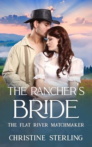 Book cover for "The Rancher's Bride" by Christine Sterling