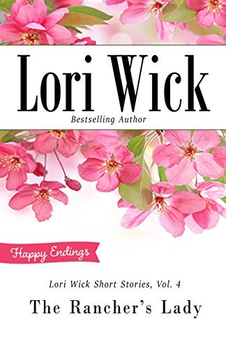 Book cover for "The Rancher's Lady" by Lori Wick