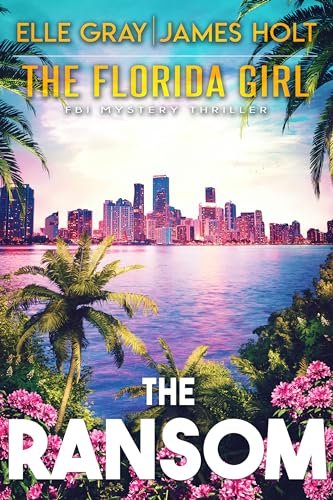 Book cover for "The Ransom" by Elle Gray