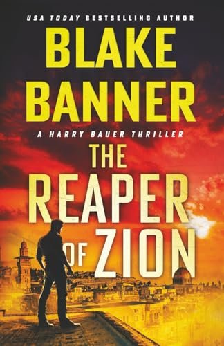Book cover for "The Reaper of Zion" by Blake Banner