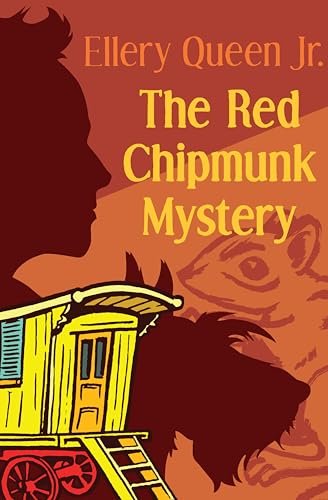 Book cover for "The Red Chipmunk Mystery" by Ellery Queen