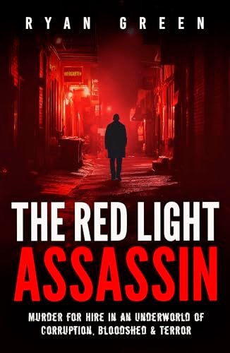 Book cover for "The Red Light Assassin" by Ryan Green