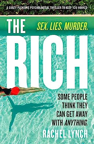 Book cover for "The Rich" by Rachel Lynch