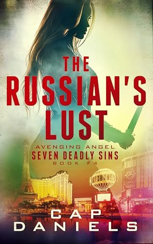 Book cover for "The Russian's Lust" by Cap Daniels