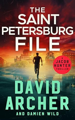 Book cover for "The Saint Petersburg File" by David Archer
