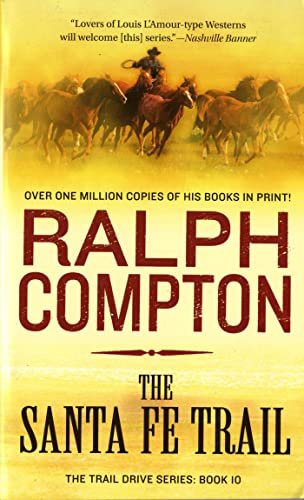 Book cover for "The Santa Fe Trail" by Ralph Compton