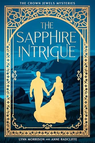 Book cover for "The Sapphire Intrigue" by Lynn Morrison