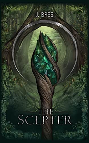 Book cover for "The Scepter" by J Bree