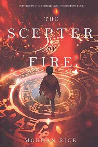 Book cover for "The Scepter of Fire" by Morgan Rice