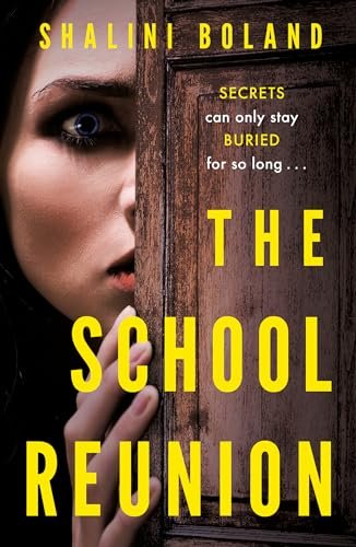 Book cover for "The School Reunion" by Shalini Boland