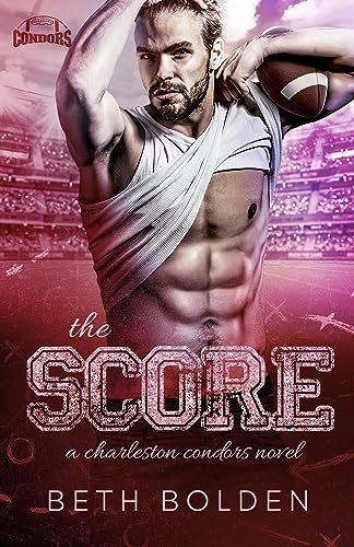 Book cover for "The Score" by Beth Bolden