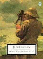 Book cover for "The Sea-Wolf and Other Stories" by Jack London