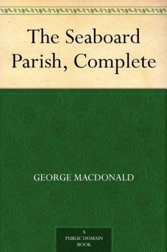 Book cover for "The Seaboard Parish" by George MacDonald