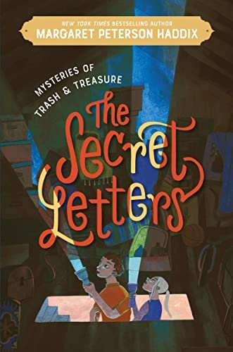 Book cover for "The Secret Letters" by Margaret Peterson Haddix