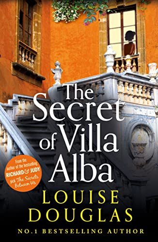 Book cover for "The Secret of Villa Alba" by Louise Douglas