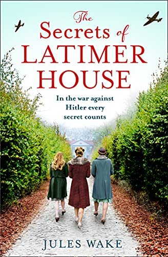 Book cover for "The Secrets of Latimer House" by Julie Caplin