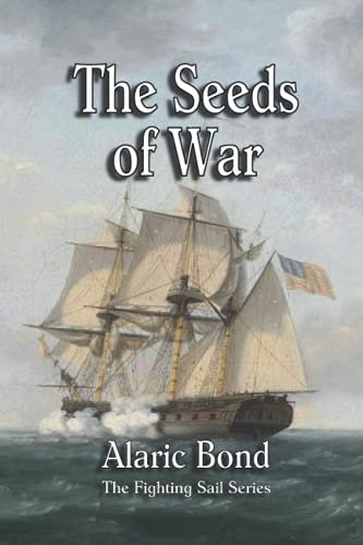 Book cover for "The Seeds of War" by Alaric Bond