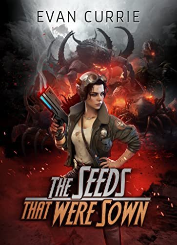 Book cover for "The Seeds that were Sown" by Evan Currie
