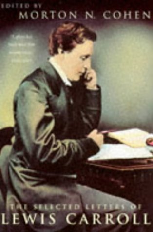 Book cover for "The Selected Letters" by Lewis Carroll