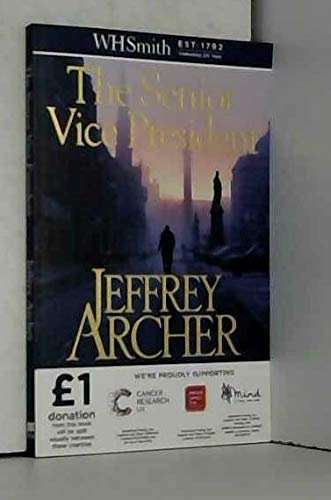 Book cover for "The Senior Vice President" by Jeffrey Archer