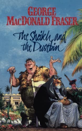 Book cover for "The Sheik and the Dustbin" by George MacDonald Fraser