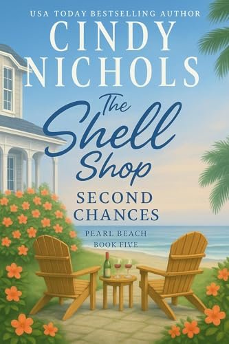 Book cover for "The Shell Shop Second Chances" by Cindy Nichols