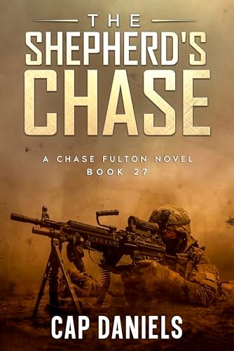 Book cover for "The Shepherd's Chase" by Cap Daniels