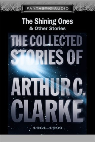 Book cover for "The Shining Ones" by Arthur C. Clarke