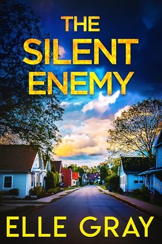 Book cover for "The Silent Enemy" by Elle Gray