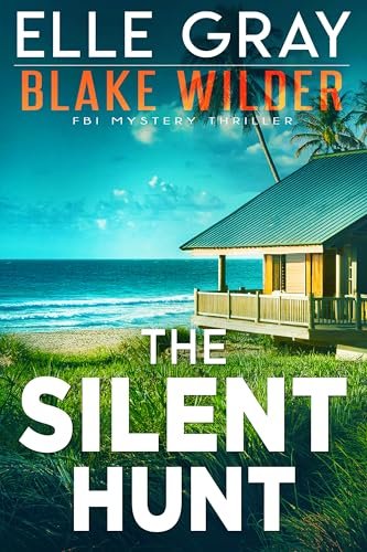 Book cover for "The Silent Hunt" by Elle Gray