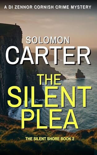 Book cover for "The Silent Plea" by Solomon Carter