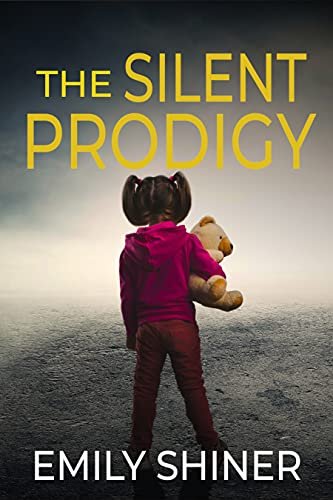 Book cover for "The Silent Prodigy" by Emily Shiner