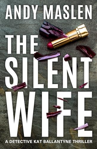Book cover for "The Silent Wife" by Andy Maslen
