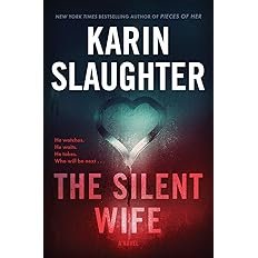 Book cover for "The Silent Wife" by Karin Slaughter