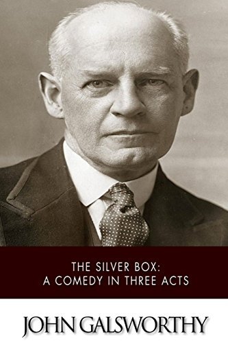 Book cover for "The Silver Box" by John Galsworthy