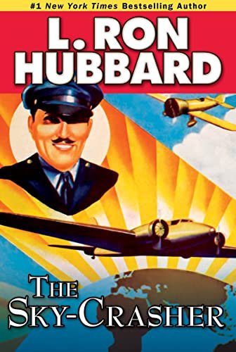 Book cover for "The Sky-Crasher" by L Ron Hubbard